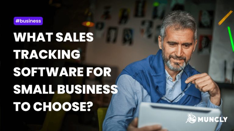 What Sales Tracking Software for Small Business to Choose