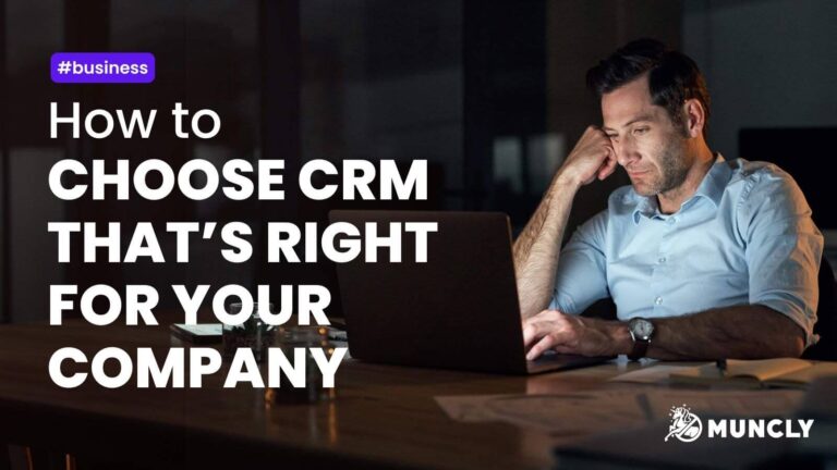How to Choose a CRM System