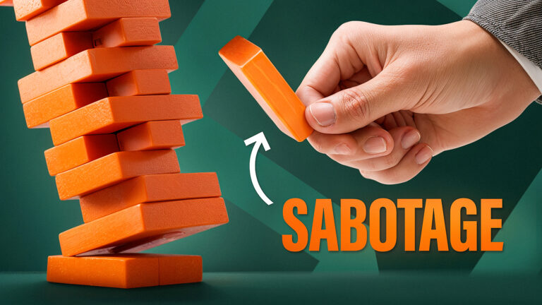 How to sabotage your work