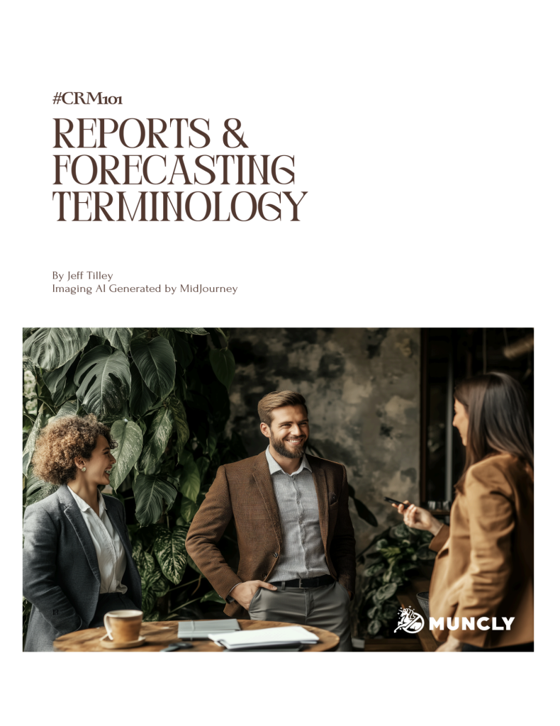 Reports & Forecasting Terminology