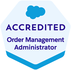 Salesforce Accredited Order Management Administrator