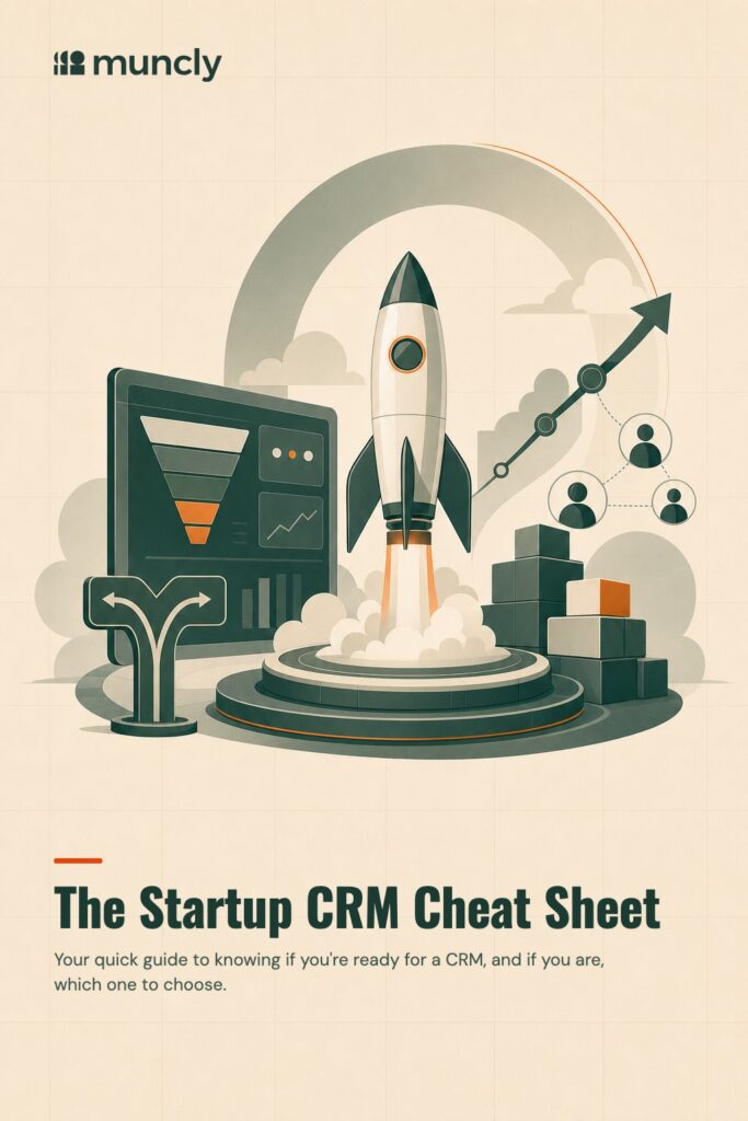 The Startup CRM Cheat Sheet